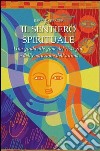 Il sentiero spirituale libro