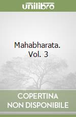 Mahabharata. Vol. 3 libro