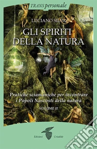 Gli spiriti della natura. Vol. 2 libro