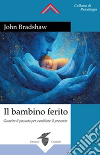Il bambino ferito libro