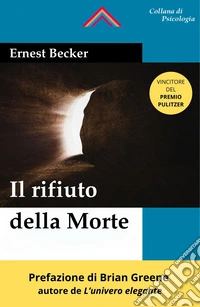 Il rifiuto della morte libro