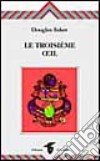 Le troisième oeil libro