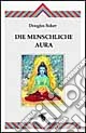 Die menschliche Aura