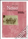 Nesso. I consumi e il ritrovo. Centodieci anni di vita della Cooperativa libro di Cani Fabio