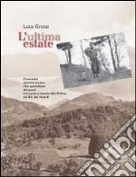 L'utima estate libro