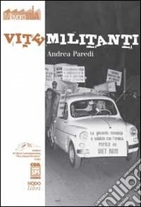 Vite militanti