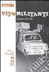 Vite militanti libro