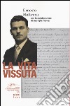 La vita vissuta libro