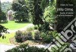 Villa Olmo. Guida al parco e all'orto botanico libro