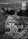 Trecallo 2022. Ritratto per immagini. Ediz. illustrata libro