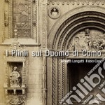 I Plinii sul Duomo di Como. Episodi di storia della cultura libro