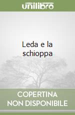 Leda e la schioppa libro