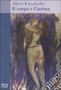 Il corpo e l'anima