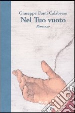 Nel tuo vuoto libro