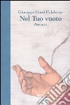 Nel tuo vuoto libro di Conti Calabrese Giuseppe