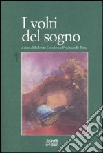 I volti del sogno libro