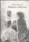 Sillabario della luce libro di Petrassi Elena