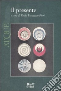 Atque. Il presente