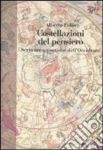 Costellazioni del pensiero. Scritture poetiche dell'Occidente libro