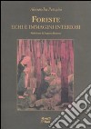 Foreste, echi e immagini interiori libro di Perugini Alessandra