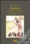 Sacbeob. Scritti latinoamericani. Novembre 2009-marzo 2010 libro di Belcastro Luca