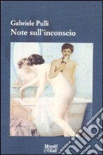 Note sull'inconscio libro