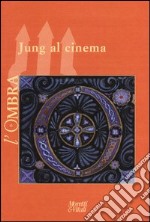 L'ombra (2013). Vol. 1: Jung al cinema libro