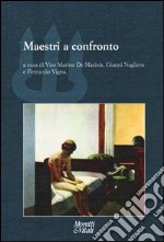 Maestri a confronto libro