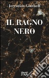 Il ragno nero libro