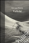 Valichi libro di Parrini Giovanni