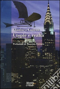 Utopie e realtà