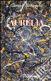 Aurélia libro