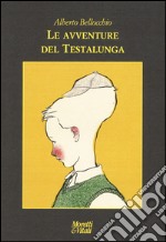 Avventure del testa lunga libro