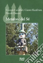 Metafore del sé libro