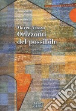 Orizzonti del possibile libro