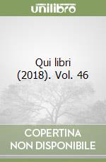 Qui libri (2018). Vol. 46