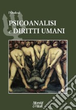 L'ombra. Vol. 14: Psicoanalisi e diritti umani libro