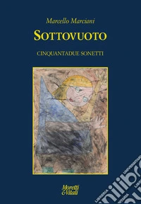 Sottovuoto. Cinquantadue sonetti