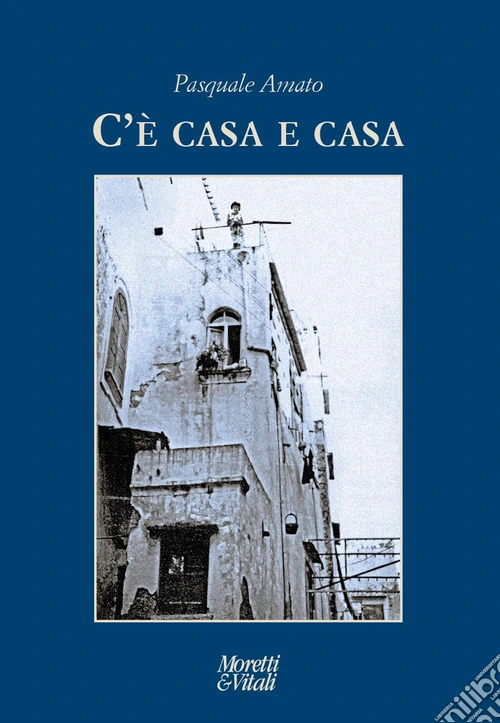 C'è casa e casa