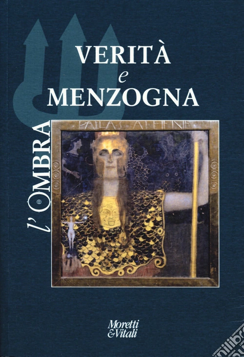 L'ombra. Vol. 24: Verità e menzogna