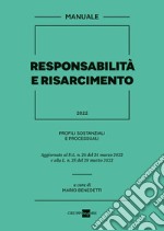 Responsabilità e risarcimento 2022 libro