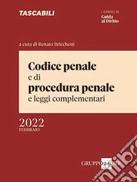 Codice penale e di procedura penale e leggi complementari