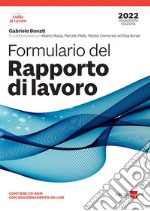 Formulario del rapporto di lavoro 2022. Con CD-ROM