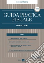 Guida pratica fiscale. Tributi locali 2022. Vol. 4 libro