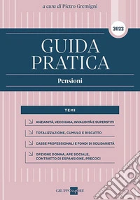 Guida pratica. Pensioni 2022