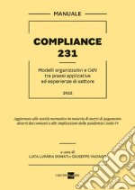 Compliance 231. Modelli organizzativi e OdV tra prassi applicative ed esperienze di settore