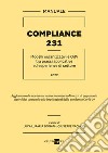 Compliance 231. Modelli organizzativi e OdV tra prassi applicative ed esperienze di settore libro