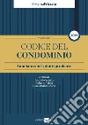 Codice del condominio. Annotato con la giurisprudenza libro