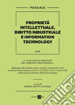 Proprietà intellettuale, diritto industriale e information technology libro