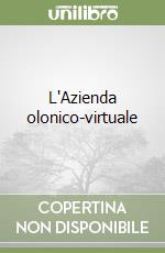 L'Azienda olonico-virtuale libro